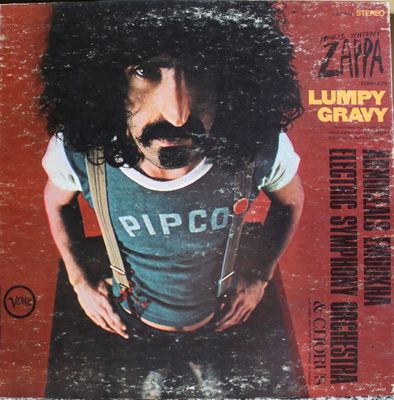 Francis Vincent Zappa* Conducts The Abnuceals Emuukha Electric Orchestra &amp; Chorus* ‎– Lumpy Gravy