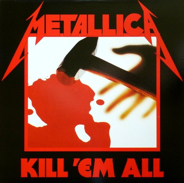 Metallica – Kill &#39;Em All