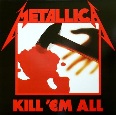 Metallica – Kill &#39;Em All