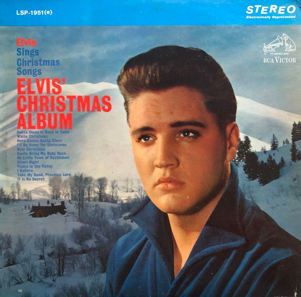 Elvis Presley – Elvis' Christmas Album Elvis Presley – Elvis' Christmas Album