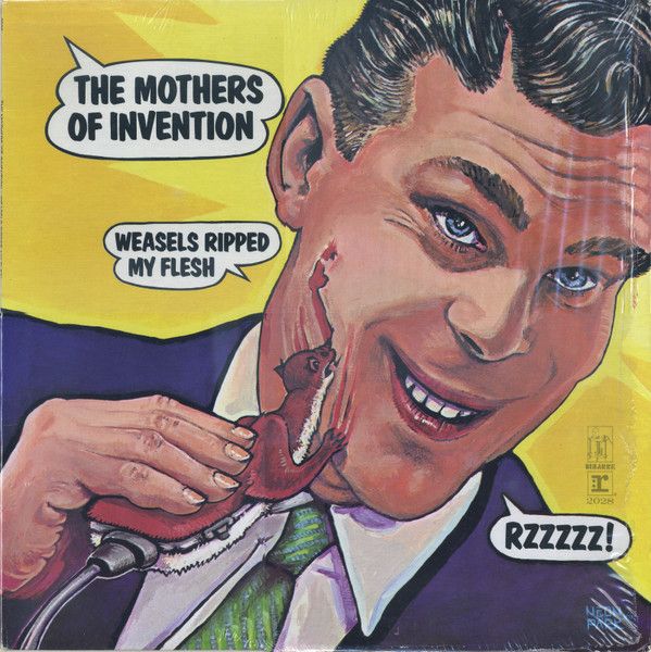 The Mothers Of Invention – Weasels Ripped My Flesh