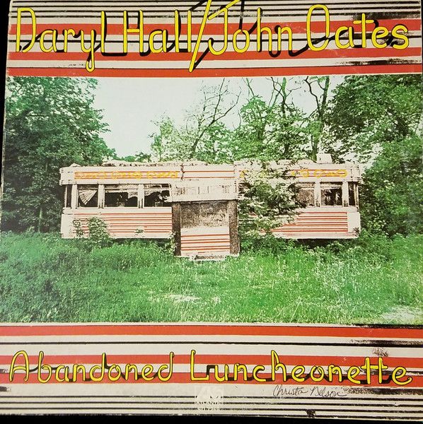 Daryl Hall & John Oates – Abandoned Luncheonette Daryl Hall & John Oates – Abandoned Luncheonette