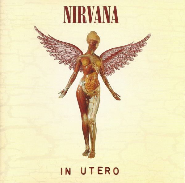 Nirvana – In Utero Nirvana – In Utero