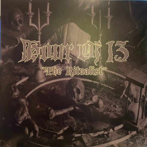 Hour Of 13 – The Ritualist Hour Of 13 – The Ritualist