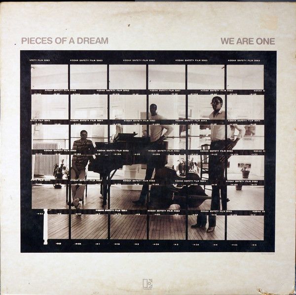 Pieces Of A Dream – We Are One Pieces Of A Dream – We Are One