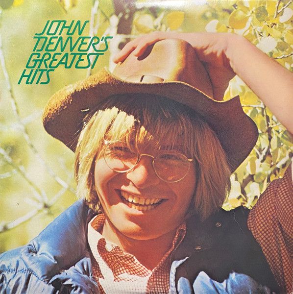 John Denver – John Denver's Greatest Hits John Denver – John Denver's Greatest Hits
