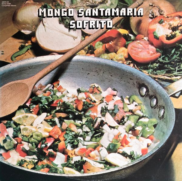 Mongo Santamaria – Sofrito Mongo Santamaria – Sofrito