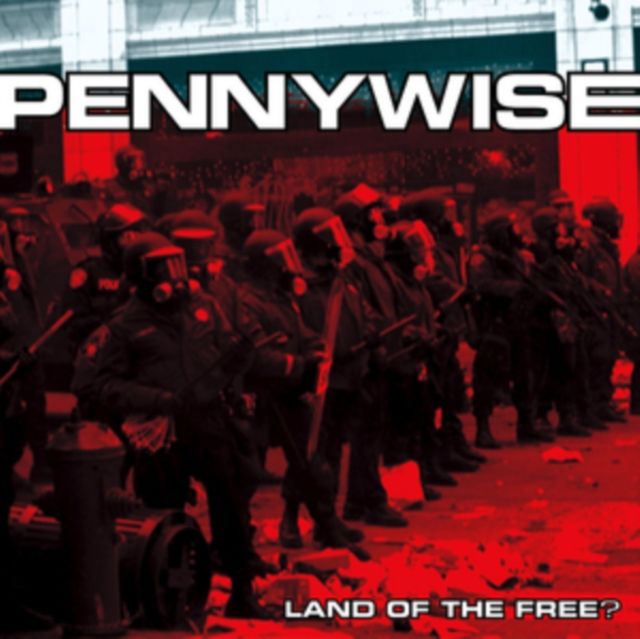 PENNYWISE / LAND OF THE FREE