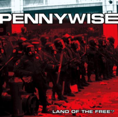 PENNYWISE / LAND OF THE FREE