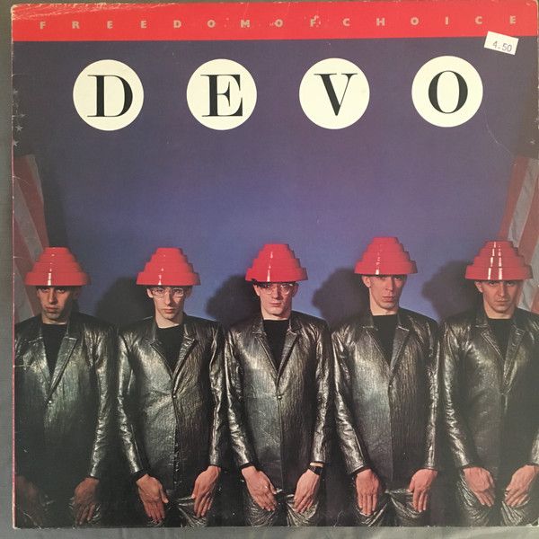 Devo – Freedom Of Choice