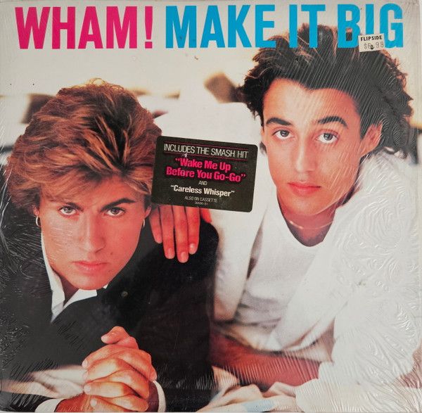 Wham! – Make It Big Wham! – Make It Big
