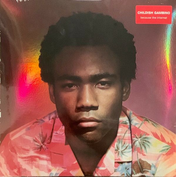 Childish Gambino – Because The Internet Childish Gambino – Because The Internet