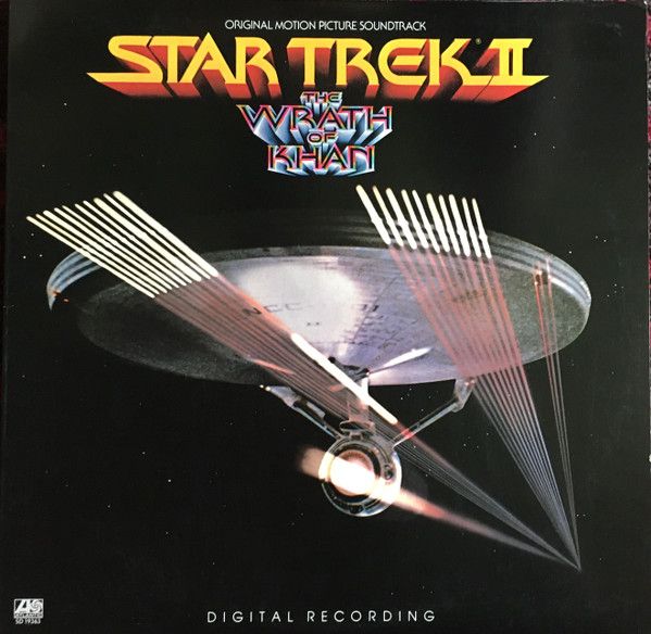 James Horner – Star Trek II: The Wrath Of Khan (Original Motion Picture Soundtrack)