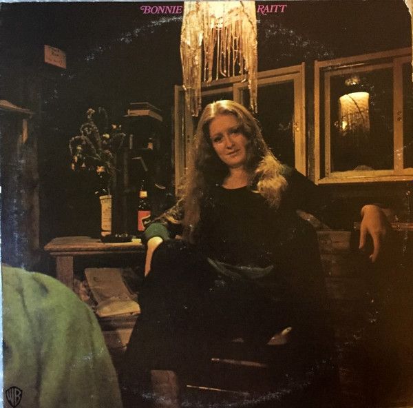 Bonnie Raitt – Bonnie Raitt Bonnie Raitt – Bonnie Raitt