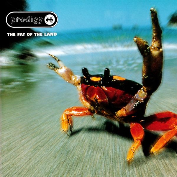 Prodigy – The Fat Of The Land Prodigy – The Fat Of The Land