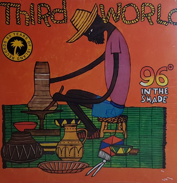 Third World – 96° In The Shade Third World – 96° In The Shade