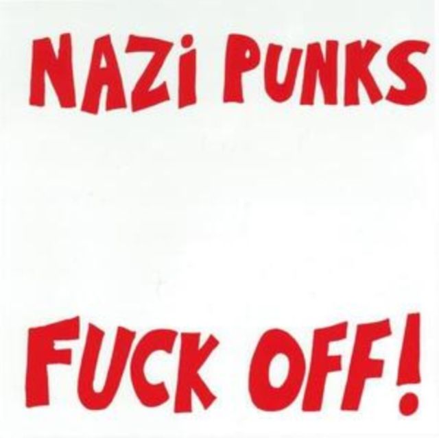 DEAD KENNEDYS / NAZI PUNKS FUCK OFF / MORAL MAJORITY DEAD KENNEDYS / NAZI PUNKS FUCK OFF / MORAL MAJORITY