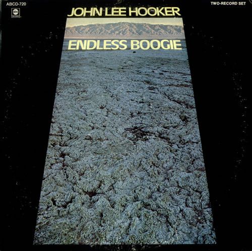 John Lee Hooker ‎– Endless Boogie