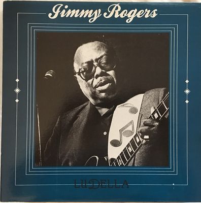Jimmy Rogers ‎– Ludella