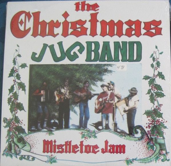 The Christmas Jug Band – Mistletoe Jam The Christmas Jug Band – Mistletoe Jam