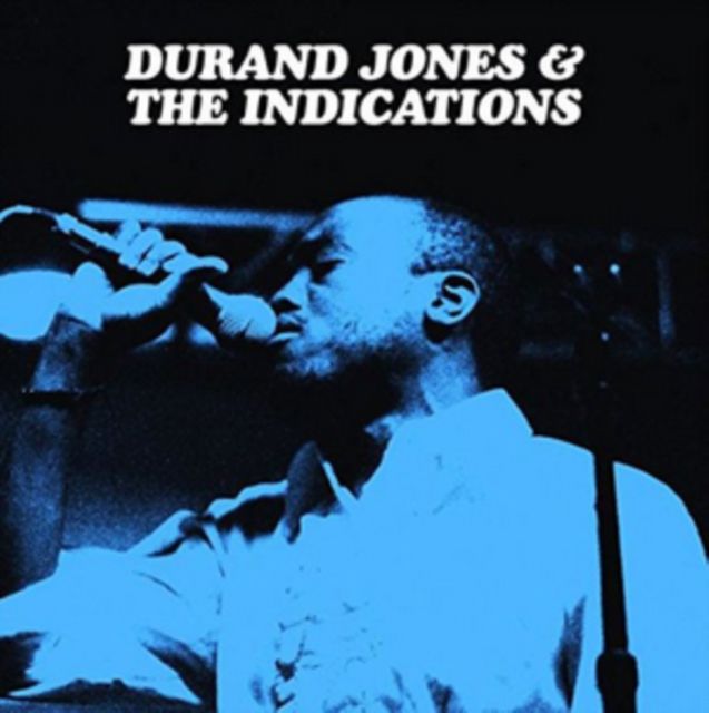 JONES,DURAND & THE INDICATIONS / DURAND JONES & THE INDICATIONS JONES,DURAND & THE INDICATIONS / DURAND JONES & THE INDICATIONS