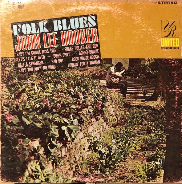 John Lee Hooker – Folk Blues John Lee Hooker – Folk Blues