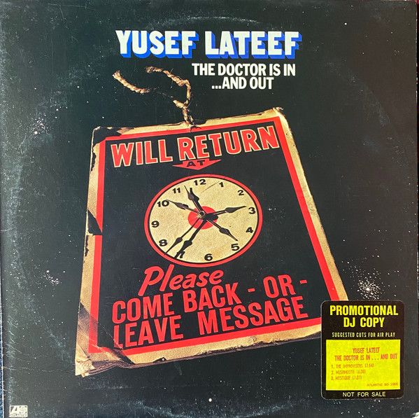 Yusef Lateef – The Doctor Is In ...And Out Yusef Lateef – The Doctor Is In ...And Out