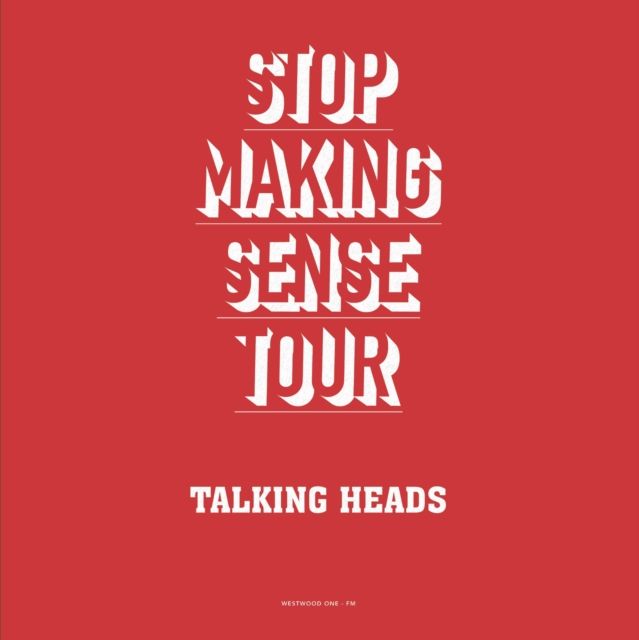 TALKING HEADS / STOP MAKING SENSE TOUR