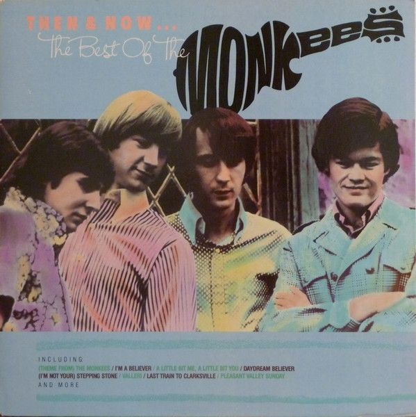 The Monkees – Then &amp; Now... The Best Of The Monkees