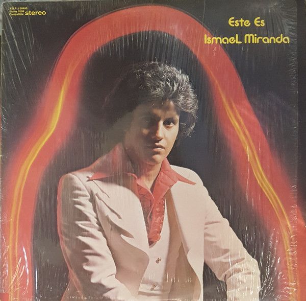 Ismael Miranda ‎– Este Es Ismael Miranda