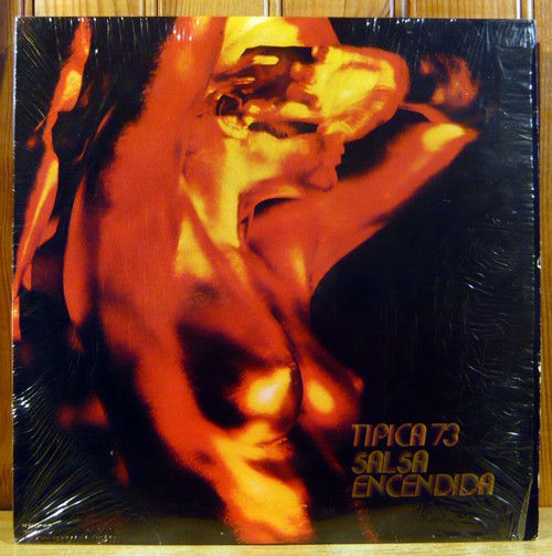 Tipica 73 ‎– Salsa Encendida