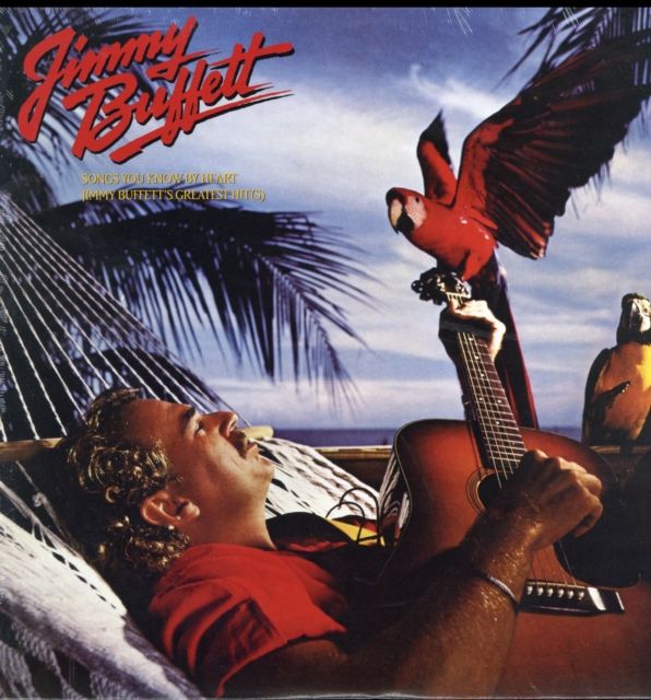 BUFFETT,JIMMY / SONGS YOU KNOW BY HEART