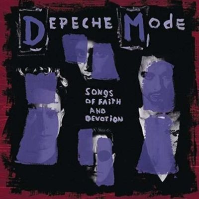 DEPECHE MODE / SONGS OF FAITH AND DEVOTION DEPECHE MODE / SONGS OF FAITH AND DEVOTION