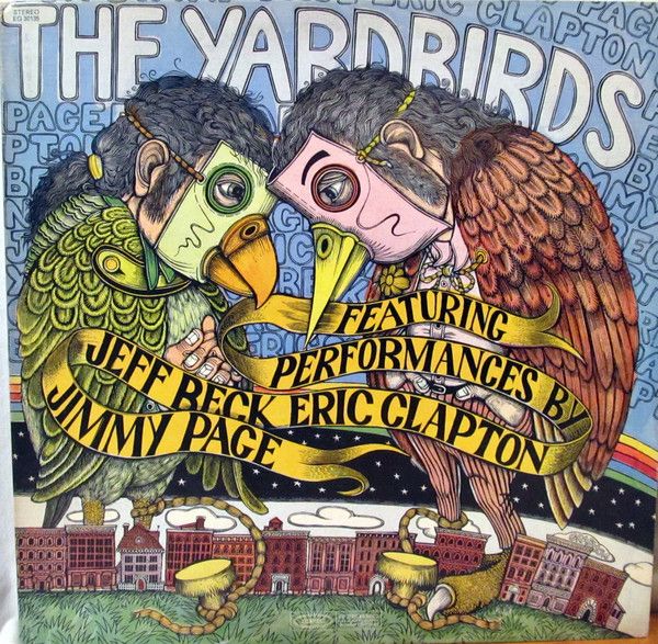 The Yardbirds – Featuring Performances By: Jeff Beck Eric Clapton Jimmy Page The Yardbirds – Featuring Performances By: Jeff Beck Eric Clapton Jimmy Page