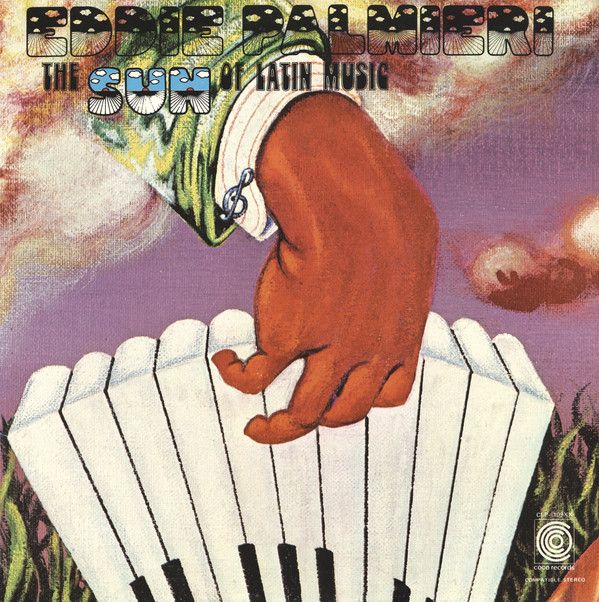 Eddie Palmieri ‎– The Sun Of Latin Music