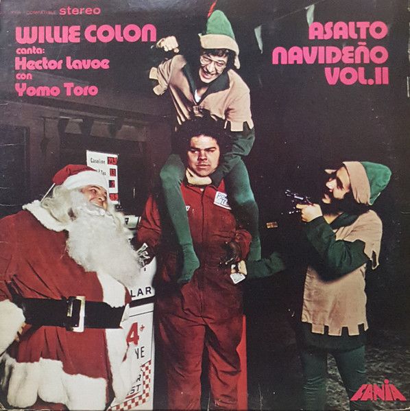 Willie Colon Canta: Hector Lavoe Con Yomo Toro – Asalto Navideño, Vol. II