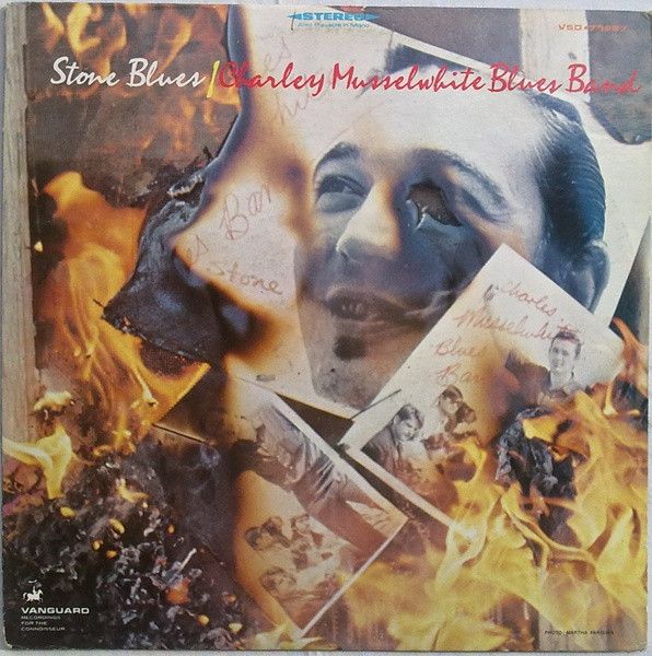 Charley Musselwhite Blues Band* – Stone Blues Charley Musselwhite Blues Band* – Stone Blues
