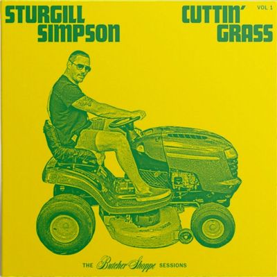 SIMPSON,STURGILL / CUTTIN' GRASS (2LP) SIMPSON,STURGILL / CUTTIN' GRASS (2LP)
