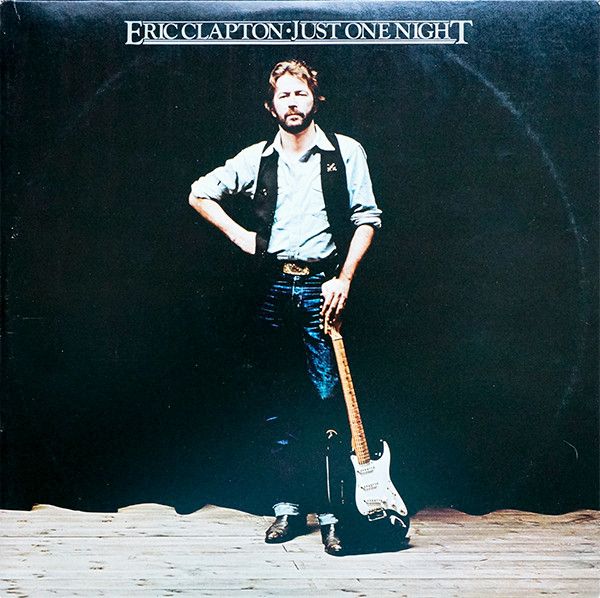 Eric Clapton ‎– Just One Night