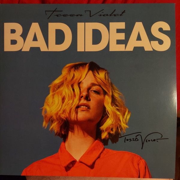 Tessa Violet ‎– Bad Ideas