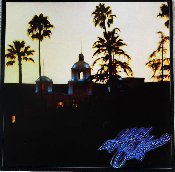 Eagles ‎– Hotel California