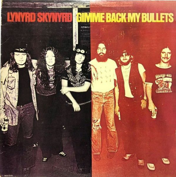 Lynyrd Skynyrd – Gimme Back My Bullets