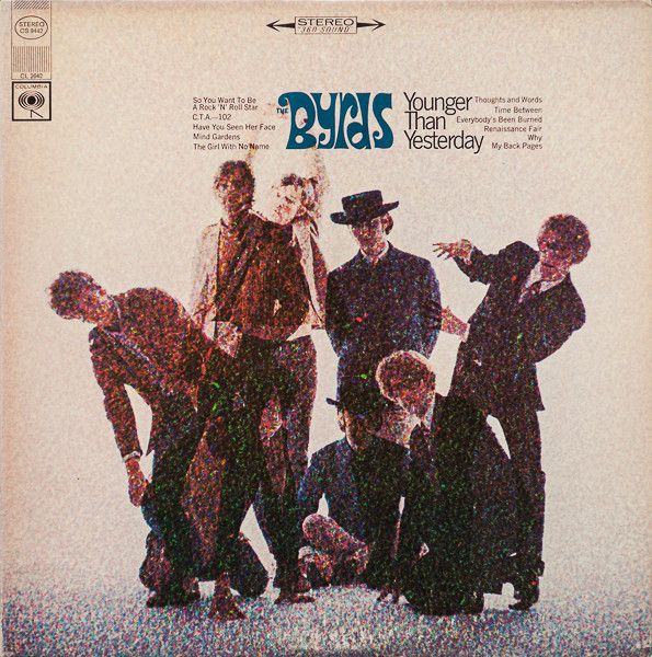 The Byrds – Younger Than Yesterday