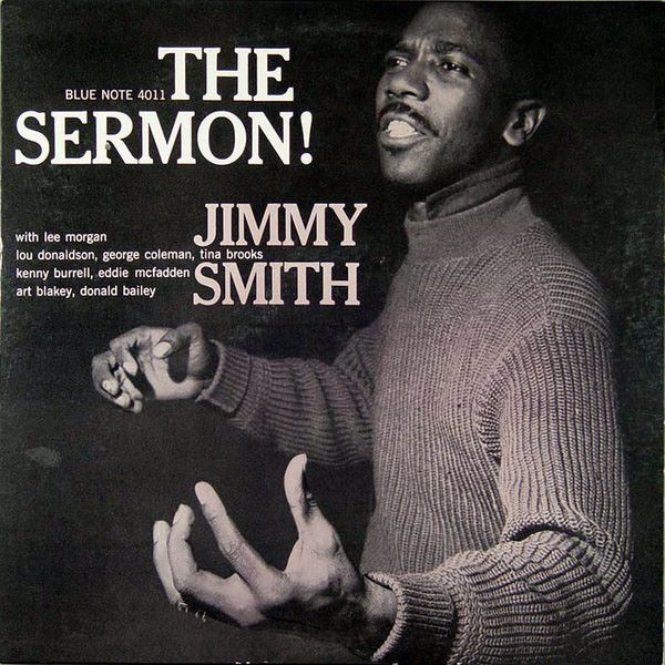 Jimmy Smith – The Sermon!
