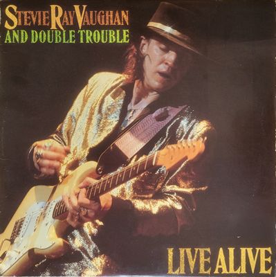 Stevie Ray Vaughan And Double Trouble – Live Alive