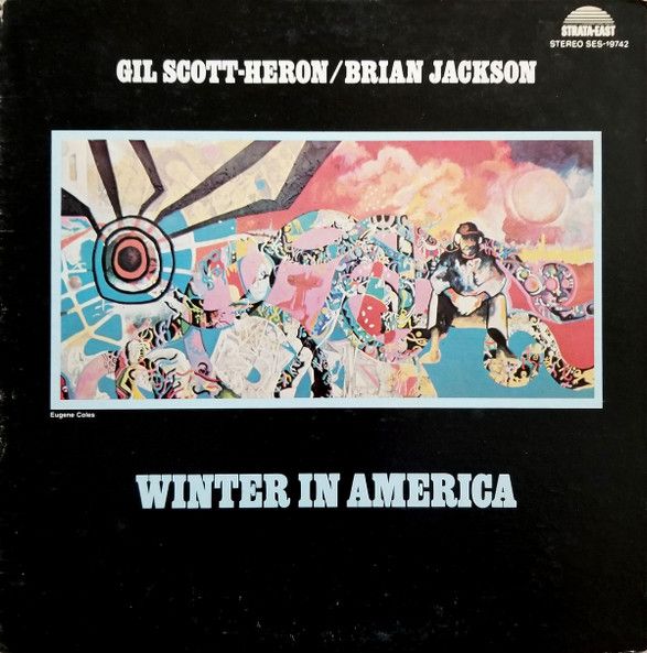 Gil Scott-Heron / Brian Jackson – Winter In America