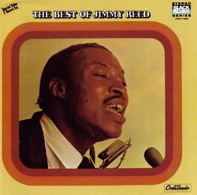 Jimmy Reed ‎– The Best Of Jimmy Reed