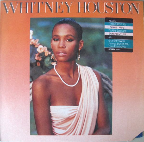 Whitney Houston – Whitney Houston Whitney Houston – Whitney Houston