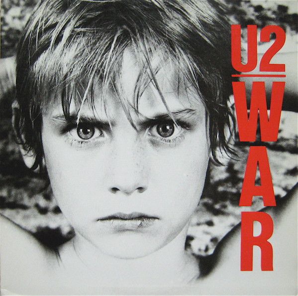 U2 – War U2 – War