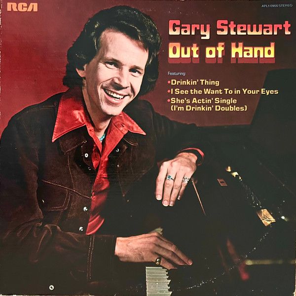 Gary Stewart ‎– Out Of Hand